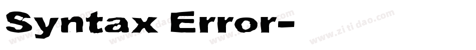Syntax Error字体转换
